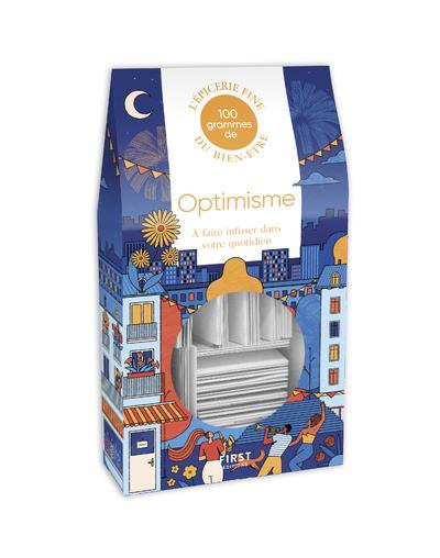 100 grammes d'optimisme. A faire infuser dans votre quotidien, 2e édition