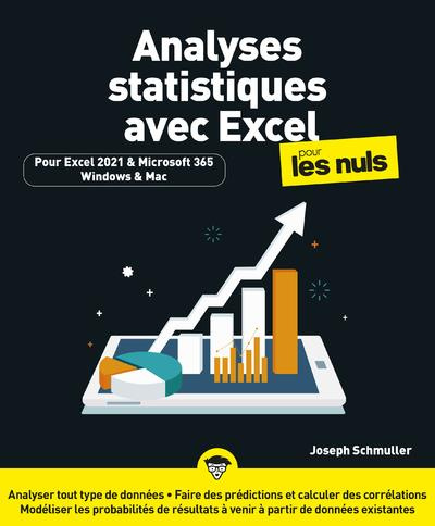 Analyses statistiques avec Excel pour les nuls