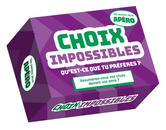 Choix impossibles