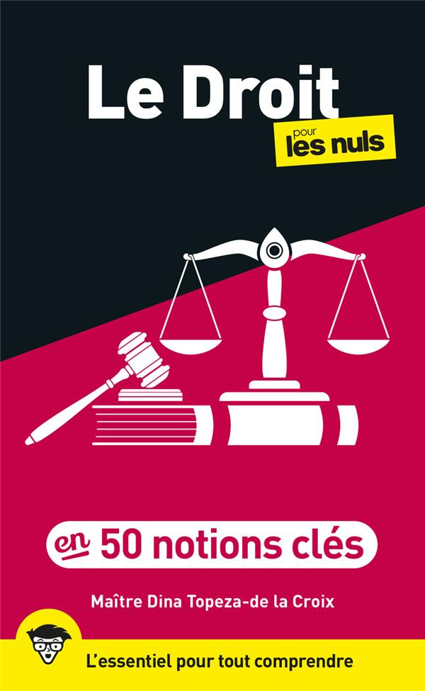 Le Droit pour les Nuls en 50 notions clés