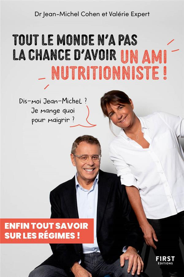 Tout le monde n'a pas la chance d'avoir un ami nutritionniste !