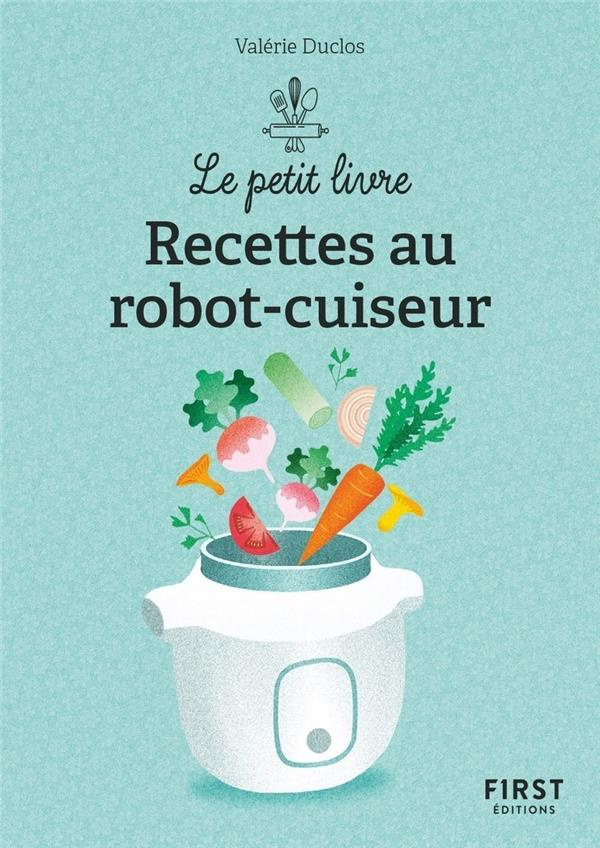 150 recettes au robot cuiseur