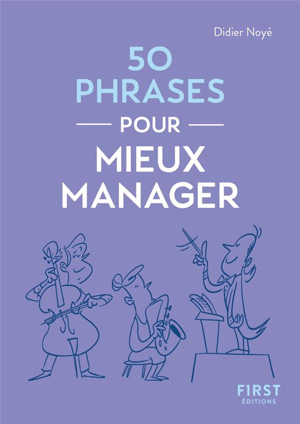 50 phrases pour mieux manager