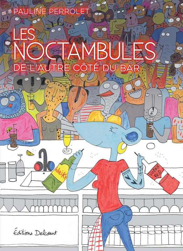 Les Noctambules de l'autre côté du bar