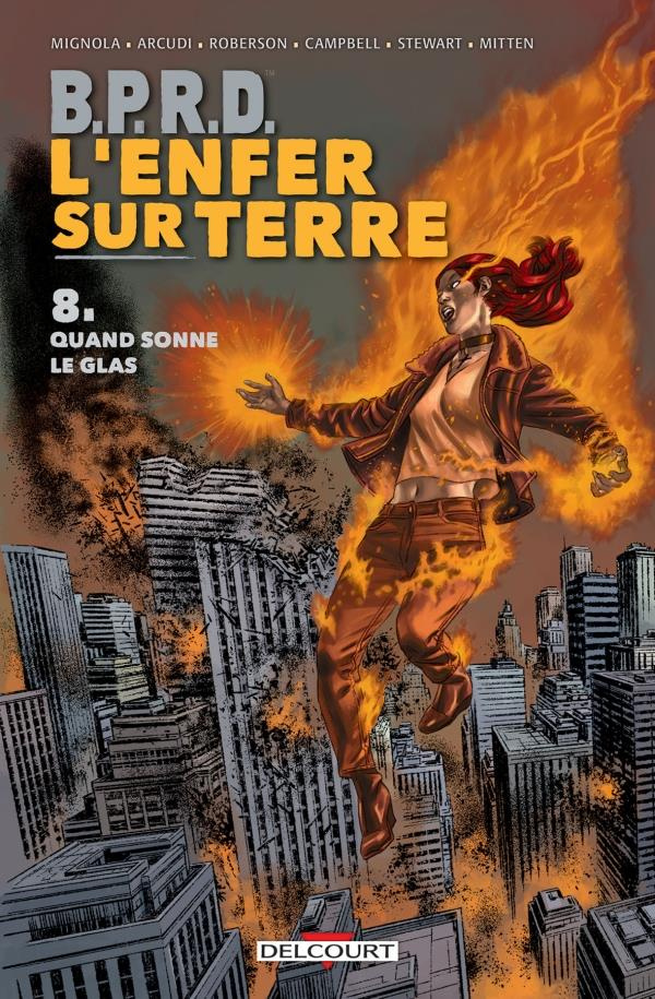 B.P.R.D. L'Enfer sur Terre Tome 8 : Quand sonne le glas