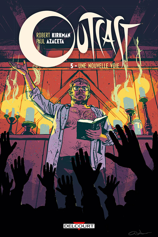 Outcast Tome 5 : Une nouvelle voie