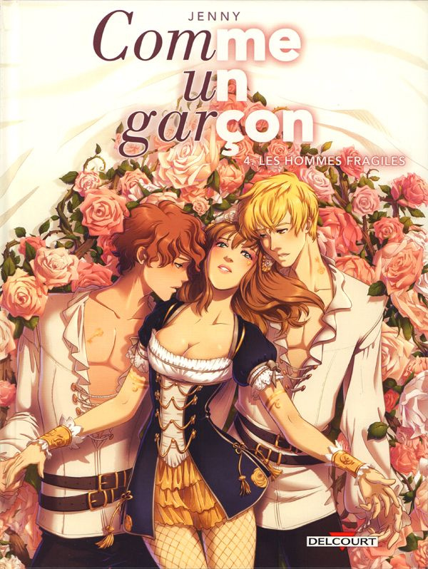 Comme un garçon Tome 4 : Les hommes fragiles