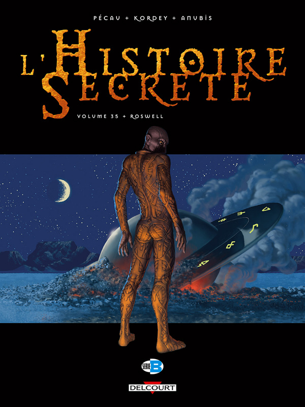 L'Histoire Secrète Tome 35 : Roswell