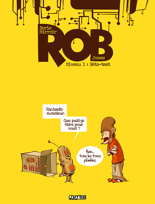 Rob Tome 1 : Bêta-test