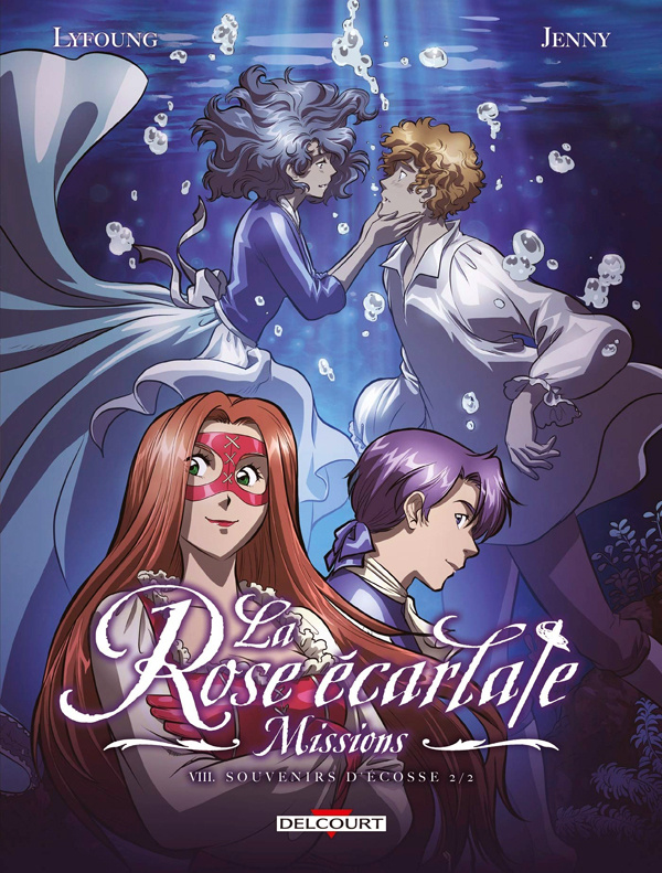 La Rose écarlate - Missions. Tome 8 : Souvenirs d'Ecosse, partie 2