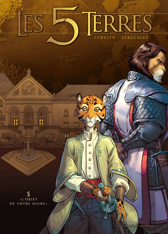 Les 5 Terres Cycle I : Angleon Tome 5 : "L'Objet de votre haine"