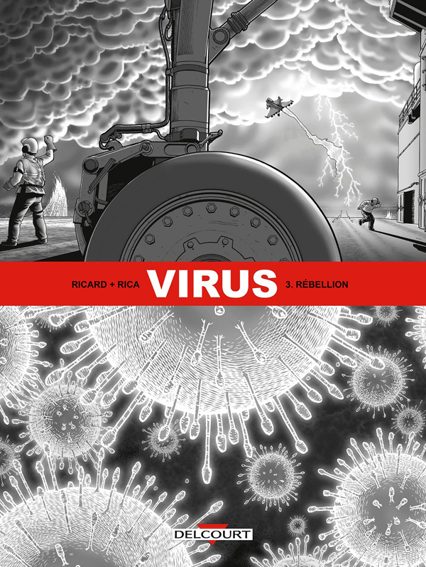 Virus Tome 3 : Rébellion