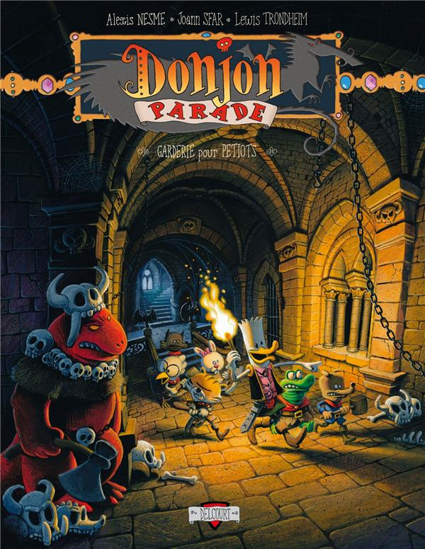 Donjon Parade Tome 6 : Garderie pour petiots