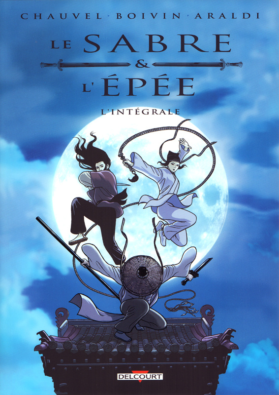 Le Sabre et l'Epée Intégrale