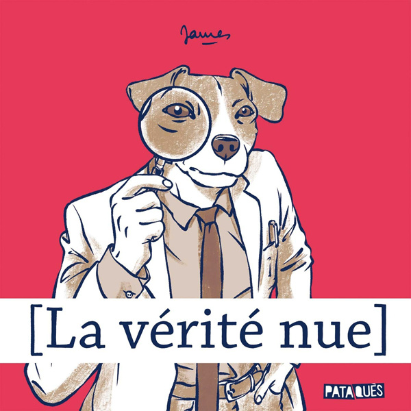La vérité nue Tome 1
