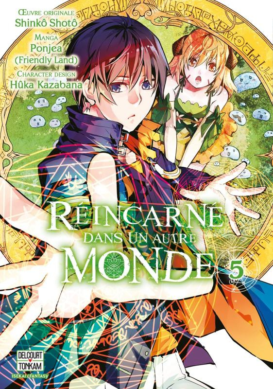 Réincarné dans un autre monde Tome 5