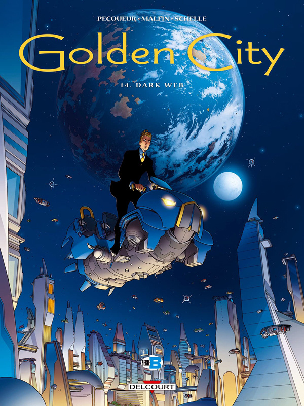 Golden City Tome 14 : Dark Web