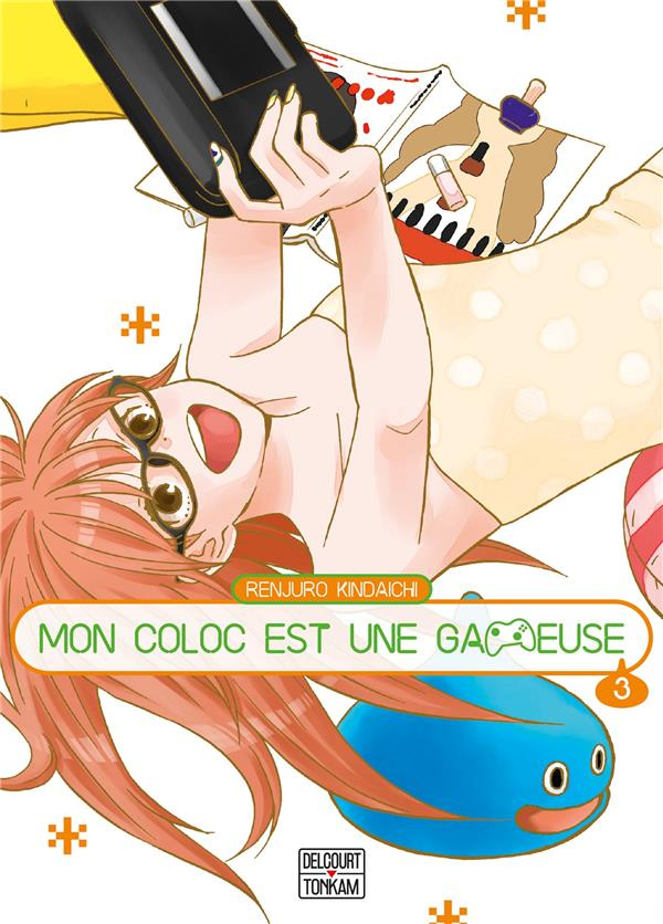 Mon coloc est une gameuse Tome 3