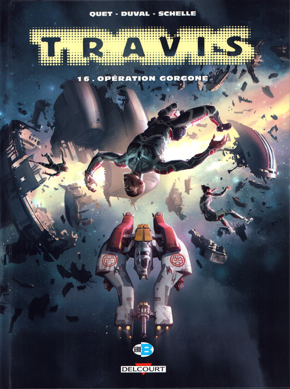 Travis Tome 16 : Opération Gorgone