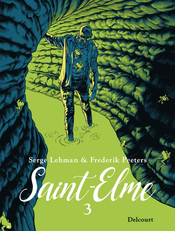 Saint-Elme Tome 3 : Le Porteur de mauvaises nouvelles