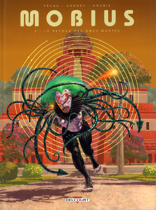 Mobius Tome 3 : Le retour des âmes mortes