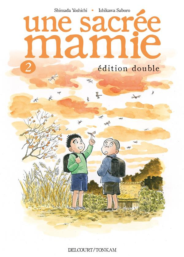 Une sacrée mamie Edition double Tome 2
