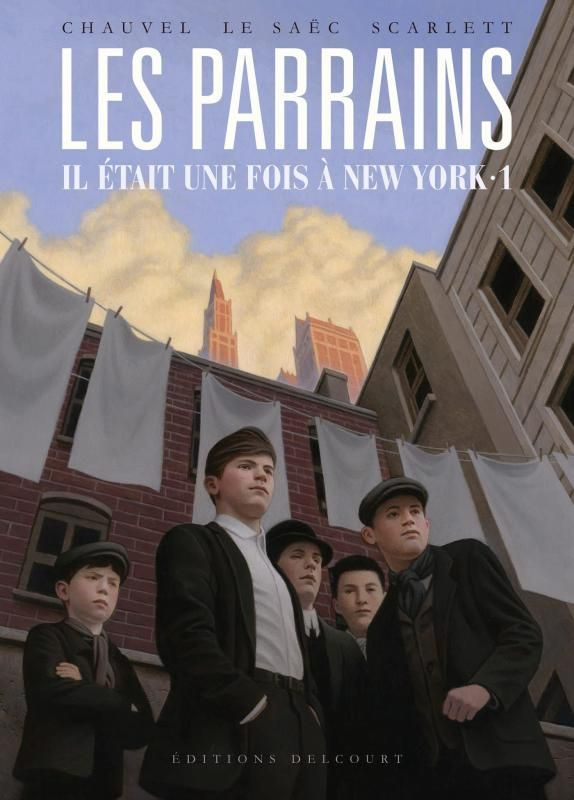 Les Parrains - Il était une fois à New York Tome 1