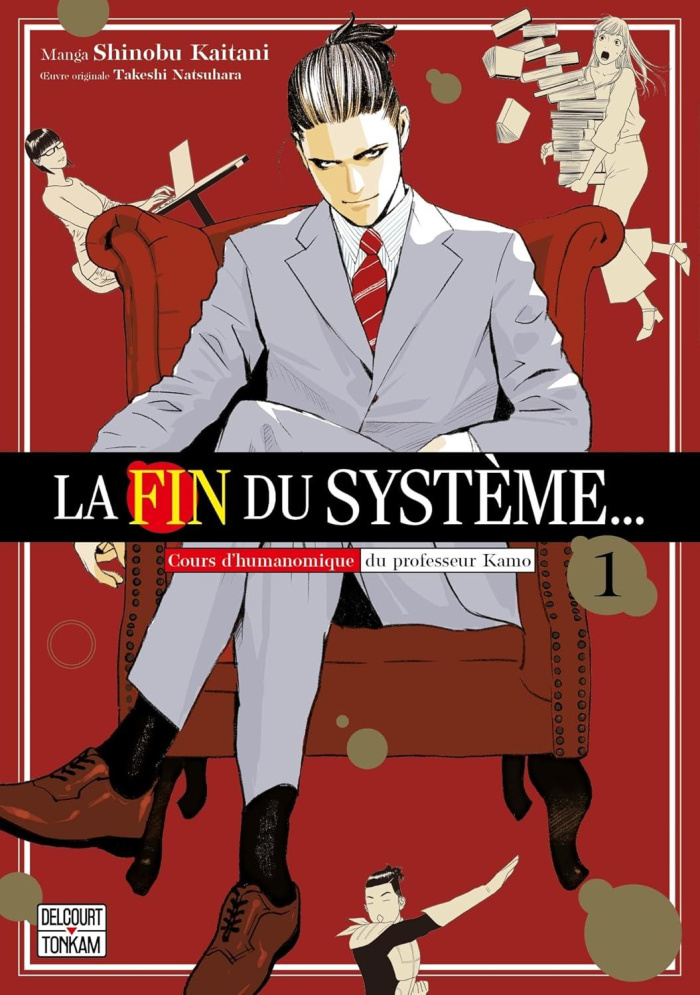 La fin du système... Tome 1