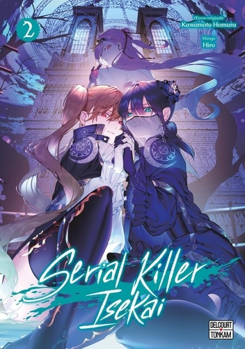 Serial killer isekai Tome 2