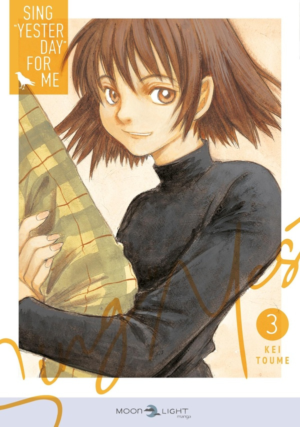 Sing Yesterday for Me Tome 3