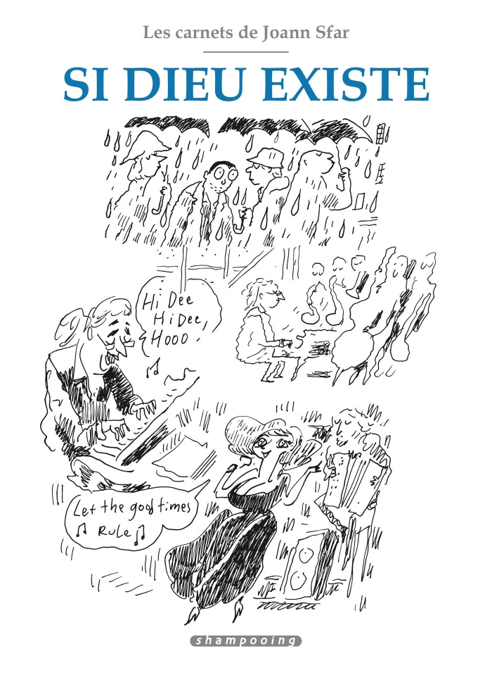 Les carnets de Joann Sfar : Si Dieu existe