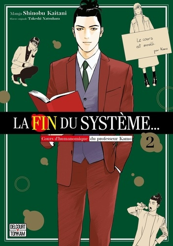 La fin du système... Tome 2