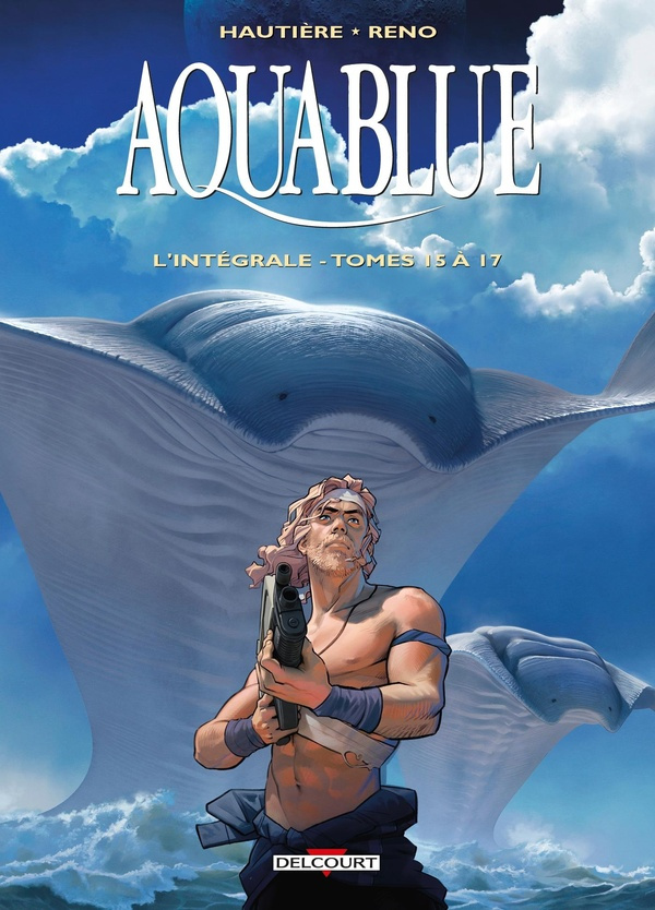 Aquablue - Intégrale : Tomes 15 à 17