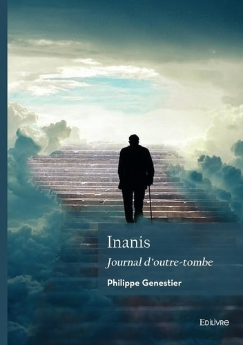 Inanis. Journal d'outre-tombe