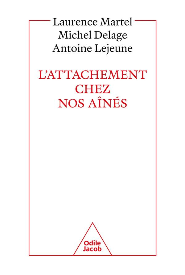 L'attachement chez nos aînés