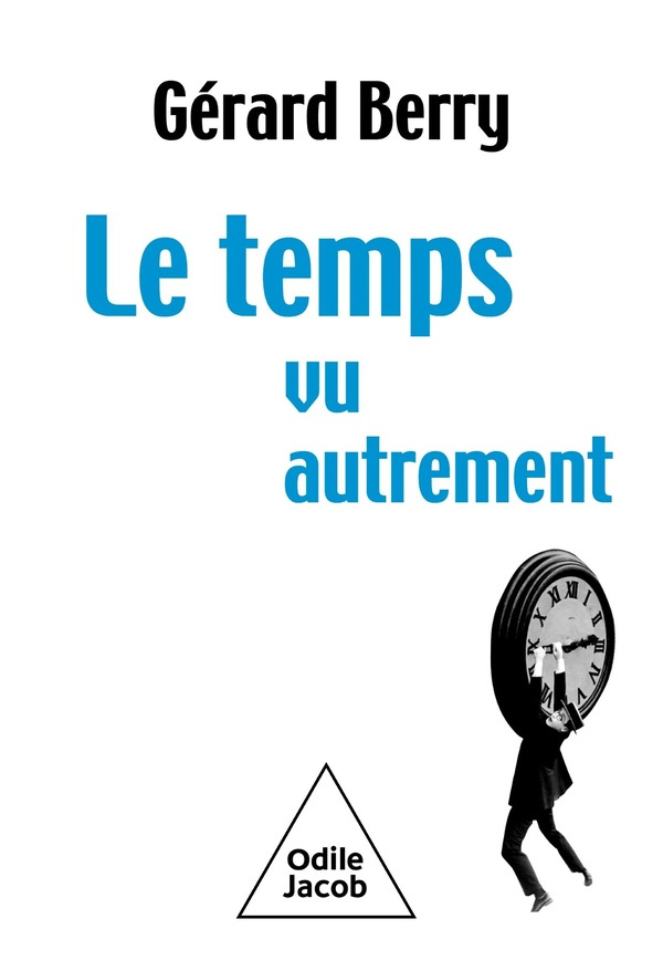 Le temps, vu autrement. Langue, mesure, distribution, ondes, informatique et 'Pataphysique