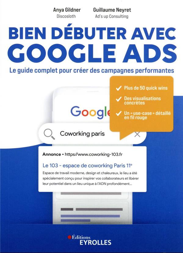 Bien débuter avec Google Ads