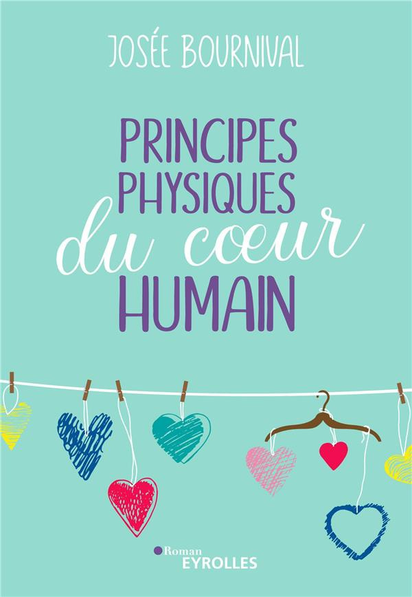 Principes physiques du coeur humain