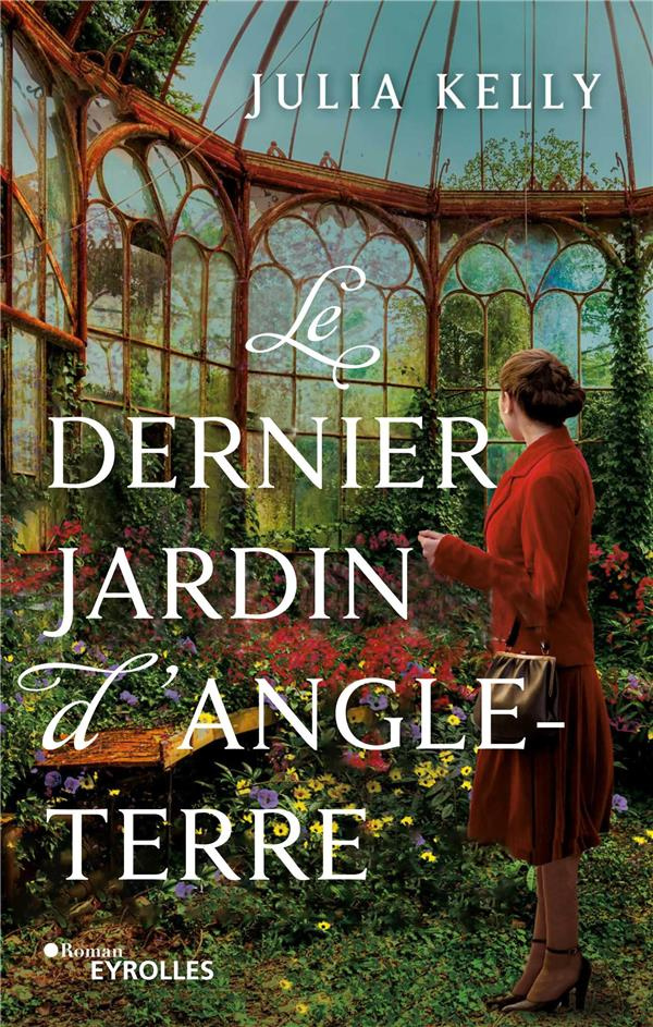 Le dernier jardin d'Angleterre