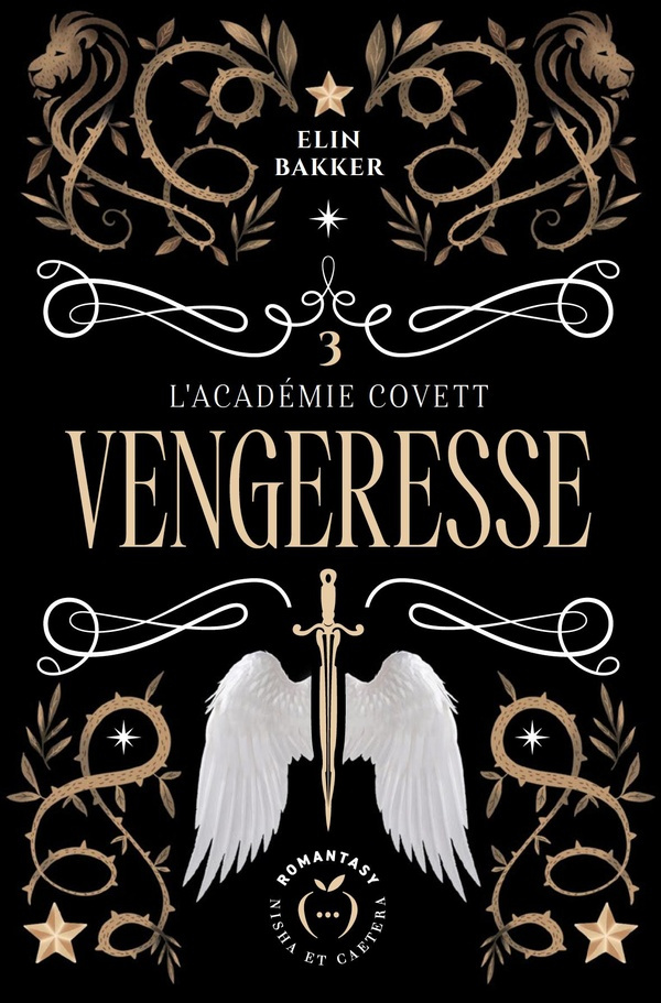 L'Académie Covett Tome 3 : Vengeresse