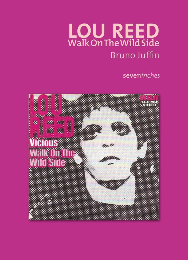 Lou Reed : Walk On The Wild Side