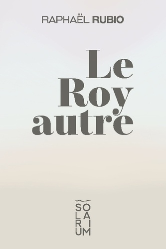 Le Roy autre
