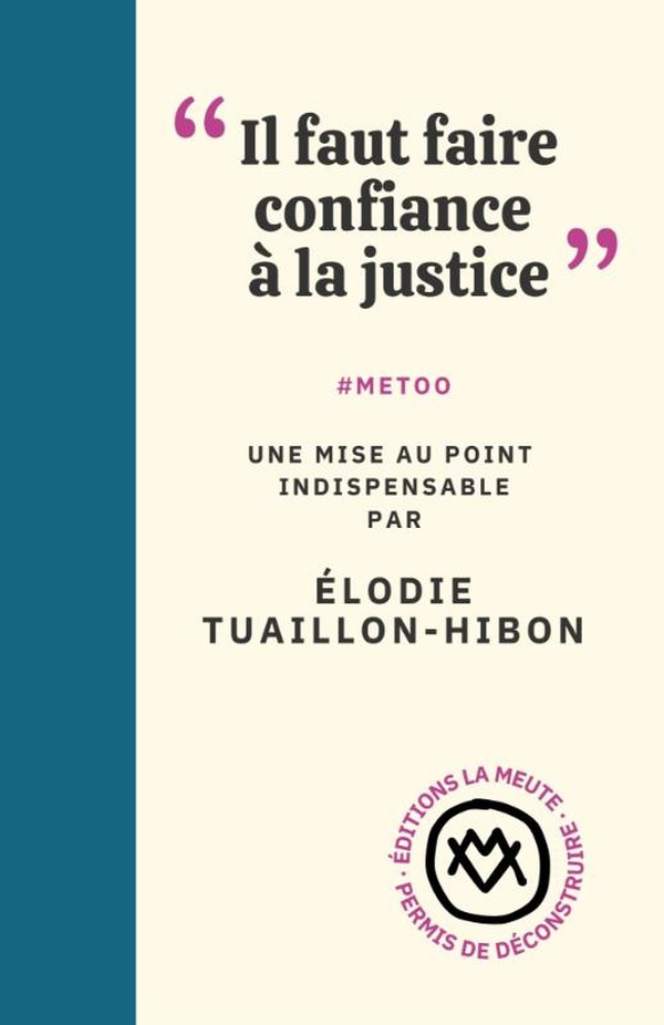 Il faut faire confiance à la justice