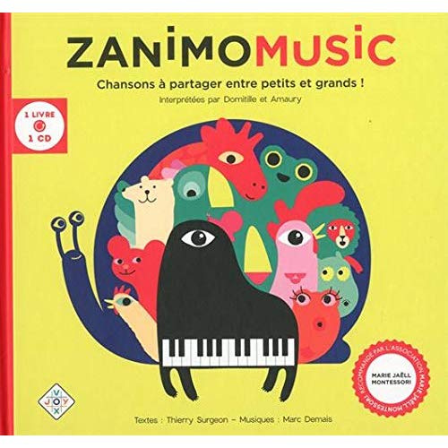 Zanimomusic. Chansons à partager entre petits et grands ! Avec 1 CD audio