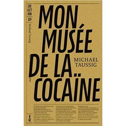 Mon musée de la cocaïne