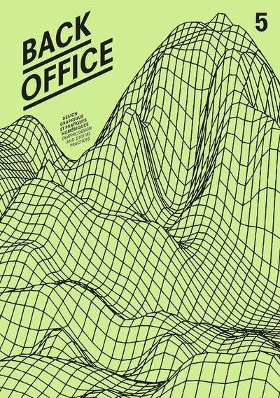 Back office N° 5, juin 2023 : Changer de dimension