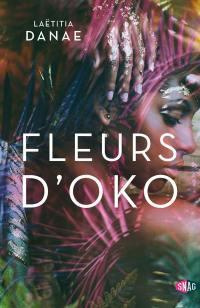 Fleurs d'Oko