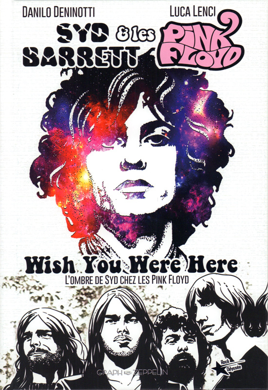 Wish You Were Here. Syd Barret & Les Pink Floyd