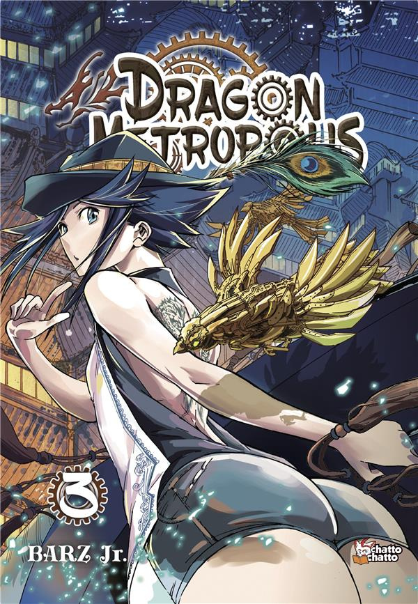 Dragon Metropolis Tome 3