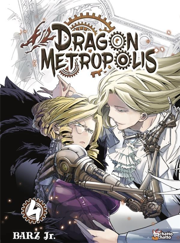 Dragon Metropolis Tome 4